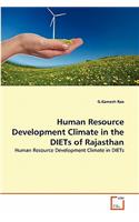 Human Resource Development Climate in the DIETs of Rajasthan