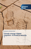 Climate change related migration