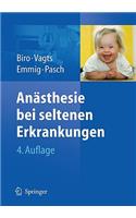 Anasthesie bei seltenen Erkrankungen
