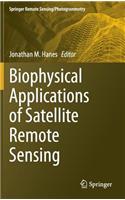 Biophysical Applications of Satellite Remote Sensing