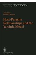 Host-Parasite Relationships and the Yersinia Model