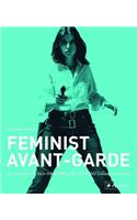 The Feminist Avant-Garde of the 1970's
