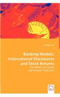 Banking Models: International Disclosure and Stock Returns
