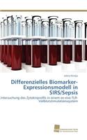 Differenzielles Biomarker-Expressionsmodell in SIRS/Sepsis