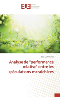 Analyse de "performance relative" entre les spéculations maraîchères
