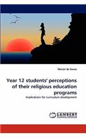 Year 12 students' perceptions of their religious education programs