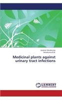Medicinal Plants Against Urinary Tract Infections