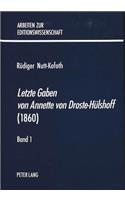«Letzte Gaben von Annette von Droste-Huelshoff» (1860)