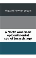 A North American epicontinental sea of Jurassic age: (English)
