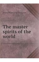 The Master Spirits of the World