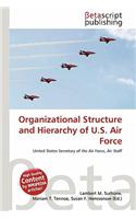 Organizational Structure and Hierarchy of U.S. Air Force