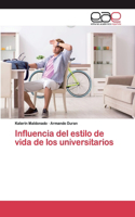 Influencia del estilo de vida de los universitarios