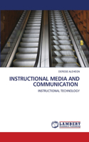 Instructional Media and Communication