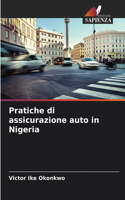 Pratiche di assicurazione auto in Nigeria