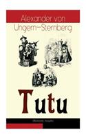 Tutu (Illustrierte Ausgabe)