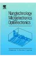 Nanotechnology For Microelectronics And Optoelectronics