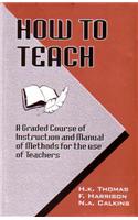 How to Teach
