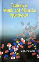 Textbook of Atomic and Molecular Spectroscopy