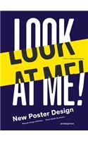 Look at Me!: New Poster Design