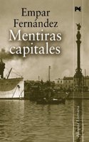 Mentiras capitales / Capital lies