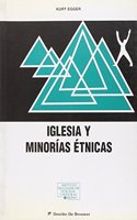 Iglesia y minorias etnicas (Institituto Diocesano de Teologia y Pastoral) (Spanish Edition)