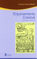Enjuiciamiento criminal. Decima lectura constitucional (Processus Iudicii) (Spanish Edition)