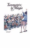 Tanmateix, la Magia