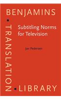 Subtitling Norms for Television