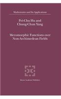 Meromorphic Functions Over Non-Archimedean Fields