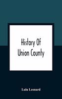 History Of Union County