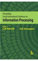 Proceedings Fourth International Conference on Information Processing