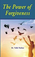 The Power Of Forgiveness