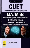 CUET MA/M.Sc Psychology/Applied Psychology ( Test Paper Code-HUQP20 ) Previous Year Papers & Practice Papers (English Medium)