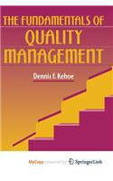 The Fundamentals of Quality Management