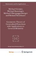 Geometric Theory of Generalized Functions with Applications to General Relativity