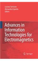 Advances in Information Technologies for Electromagnetics