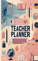 Lehrer Planer: Teacher Planner: Unterrichtsplan fur die Klassenorganisation | Wochen- und Monatsplan |