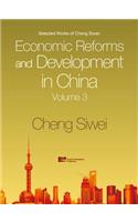 Economic Reforms and Development in China