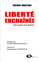 Liberté enchaînée