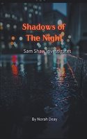 Shadows Of The Night