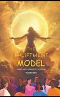 The Upliftment Model