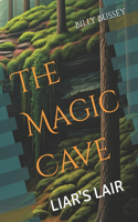 The Magic Cave