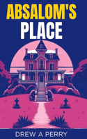 Absalom's Place