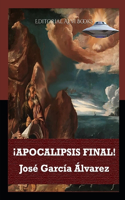 ¡Apocalipsis Final!