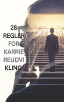 28 Regler for karriereudvikling