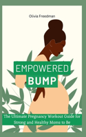 Empowered bumps