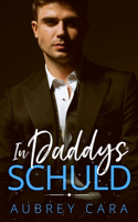 In Daddys Schuld