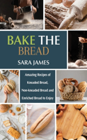 Bake the Bread