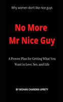 No More Mr. Nice Guy