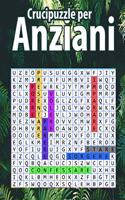 Crucipuzzle per anziani: indovina la parola crucipuzzle caratteri grandi